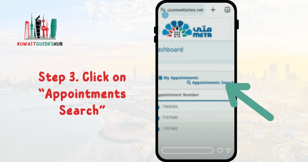 Booking an Appointment on Meta Kuwait. Step 3. Click on “Appointments Search”