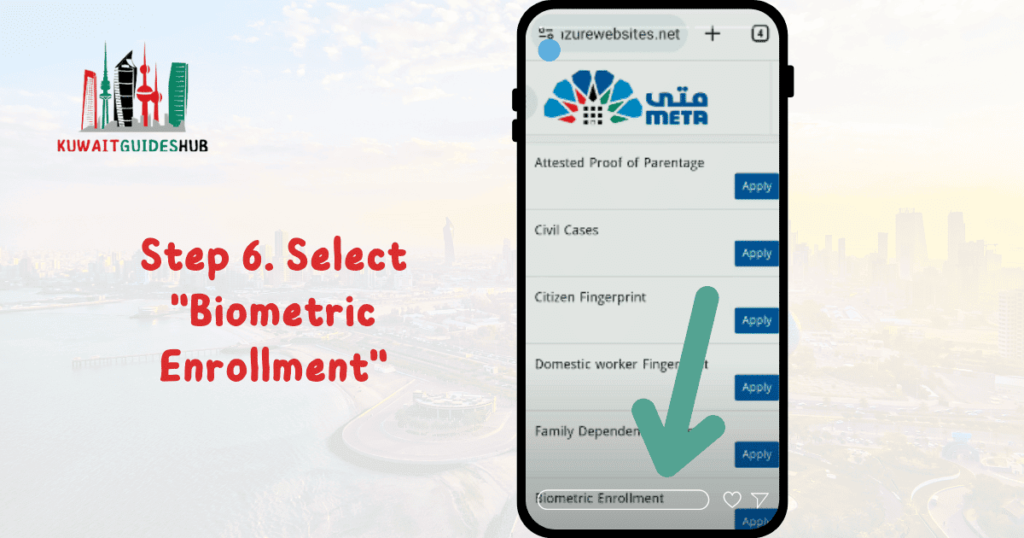 Booking an Appointment on Meta Kuwait for Biometric. Step 6. Select "Biometric Enrollment"