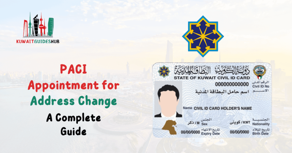 PACI Appointment for Civil ID Address Change